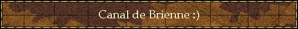 Canal de Brienne :)